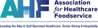 Association for Healthcare Foodservice (AHF)