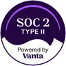 SOC 2 Type II, powered by Vanta